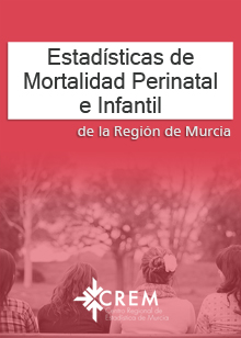 ESTADÍSTICAS DE MORTALIDAD PERINATAL E INFANTIL